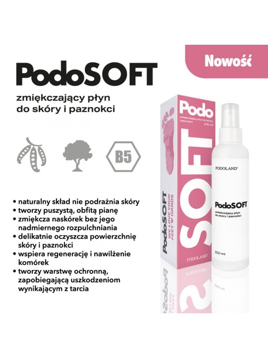 Podoland PodoSoft 200ml - Lichid de catifelare pentru piele și unghii